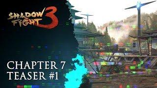 Shadow Fight 3: Chapter 7 Teaser #1