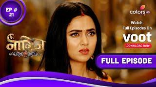 Naagin 6 | नागिन 6 | Episode 21 | 23 April 2022