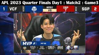 APL 2023 Game3 VCF vs SGP Day1 Match2 Quarter Finals RoV Arena of Valor