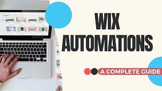 Wix Automations - A COMPLETE Guide