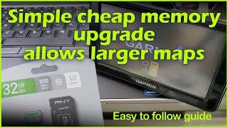 Cheap Garmin GPS memory upgrade gets you larger maps (EZY steps)