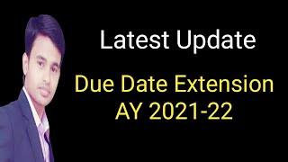 Due Date Extension Update | BJP Representation to Extend Due date