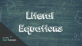 Literal Equations