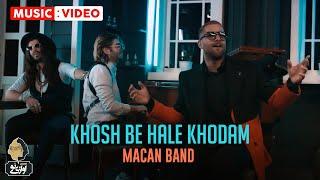 Macan Band - Khosh Be Hale Khodam | OFFICIAL MUSIC VIDEO ماکان بند - خوش به حال خودم