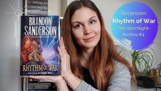 [Rezension] Rhythm of War: Stormlight Archive #4 (dt. Rhythmus des Krieges: Sturmlicht-Chroniken)