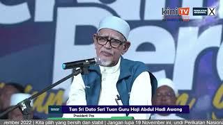 [Full Speech] Abdul Hadi Awang at PN ceramah in Kubang Semang, Nov 13