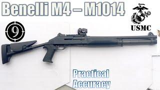 Benelli M4/ M1014 - Close Range Practical Accuracy