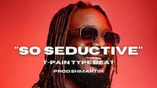 [FREE] T-Pain type beat 2023 | So Seductive | Prod.Shmartin