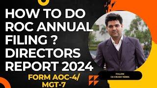 How to do ROC Annual Filing 2023-24 F.Y | Helpful for new Directors  | AOC-4 | MGT-7 | OPC | #msme