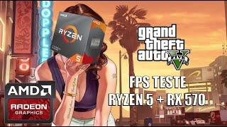 GTA V FPS TESTE | Ryzen 5 3500x | RX 570 4gb | 2 x 8GB 3000mhz