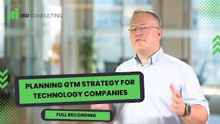 How to develop GTM strategy for tech companies