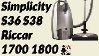 Simplicity S36 S38 Riccar 1700 1800 Vacuum Repair