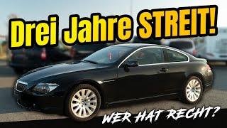 Kunde & Anwalt LÜGEN VOR GERICHT! | Doppelt abkassiert? | Was ist eigentlich mit dem 6er BMW?