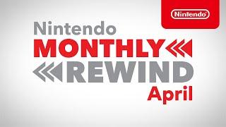 Nintendo Monthly Rewind – April 2021