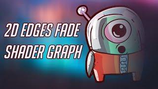 2D Edges Directional Fade Shader Graph - Beginner Friendly Unity Tutorial