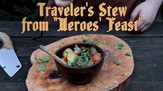 Drunk & dwarven #1: traveler's Stew from "Heroes' Feast"