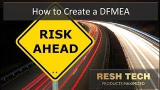 How to create a DFMEA Design Failure Modes and Effects Analysis