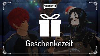 Ich bin das BESTE Geschenk!  [Weihnachten in VRChat voll deutsch]