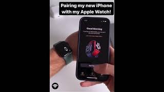 Pairing my apple watch with iPhone 