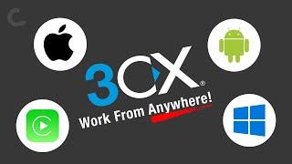 3CX Phone System: Work From Anywhere! (Windows, Mac, Android, iOS, CarPlay etc.)