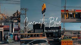 CINEMATIC BLUE | Free Lightroom Mobile Presets Tutorial 2021 | FREE DNG | Mareng vic