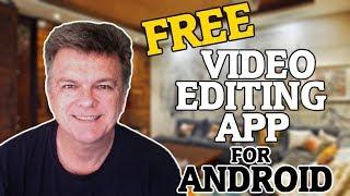 Free VIDEO EDITING APP For Android. No Watermark. No Time Limit