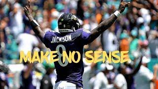 Lamar Jackson - Make No Sense (NBA Youngboy)