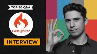  **Master CodeIgniter Interview: Complete Question & Answer Guide 2024!** 