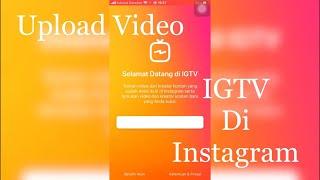 TUTORIAL Cara Upload Video IGTV di Instagram !!!