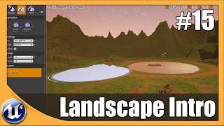 Landscape Editing Basics - #15 Unreal Engine 4 Beginner Tutorial Series