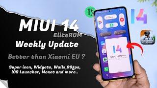 MIUI 14 EliteROM Weekly Update better than Xiaomi Eu ? | MIUI 14 EliteROM Review Ft. Mi 11x