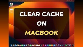 How to Clear Cache on Mac? (2023)