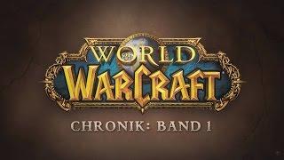 World of Warcraft: Chronik, Band 1 – Jetzt auf Deutsch erhältlich!