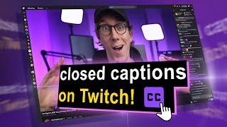 MAXIMIZE Your Reach on Twitch with Live Captions