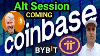 Alt Session Coming || Coinbase BULLISH NEWS || PI Price Update || Crazy Crypto Mintoo