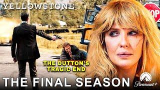 OFFICIAL: Yellowstone Final Season Is Here -- New Details