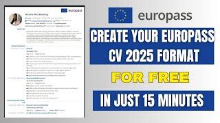 Create Free Best CV for Europe | Europass CV for Europe jobs | University Application CV Format