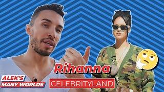 I met Rihanna and she did WHAT!? - #Celebrityland #AleksManyWorlds (2021)