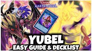 UPDATED | YUBEL EASY GUIDE & DECKLIST! (With Summon Sorceress)