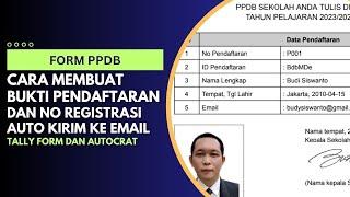 Auto Kirim ke Email Nomor dan Bukti Pendaftaran PPDB Dilengkapi Foto