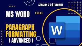 Paragraph Formatting in MS Word - Part 2 - Paragraph in Microsoft Word - MS Word Paragraph Alignment