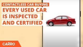 Every pre-owned car in CARRO is certified | CARRO Singapore