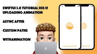 SwiftUI 3.0 Animation using Xcode 13