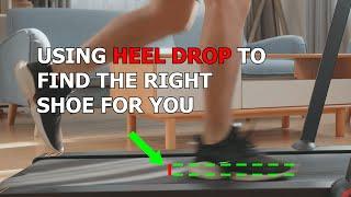 Why does Heel Drop matter in a Running Shoe?