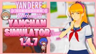 Yanchan simulator 1.4.7////[+DL]////Yandere simulator Fangames////