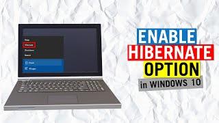 How To Enable Hibernate In Windows 10 | Quick and Easy!