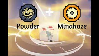 Powder and Minakaze Combo | Shindo Life