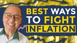 BEST WAYS TO FIGHT INFLATION