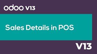 Sales details in POS - Odoo 13 #odoopos