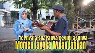 momen langka Wulan pengamen latihan dulu sebelum nyanyi tapi begini suara aslinya